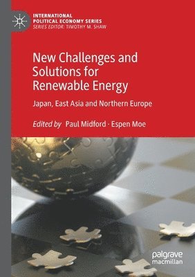 New Challenges and Solutions for Renewable Energy 1
