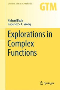 bokomslag Explorations in Complex Functions