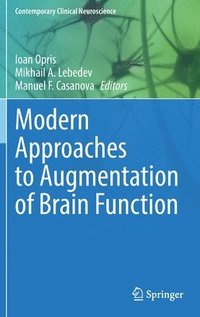 bokomslag Modern Approaches to Augmentation of Brain Function