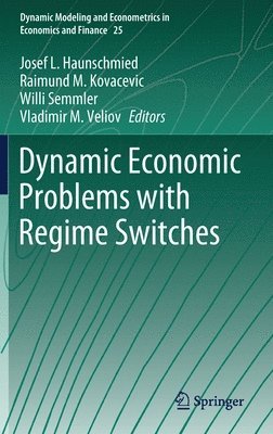Dynamic Economic Problems with Regime Switches 1