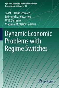 bokomslag Dynamic Economic Problems with Regime Switches