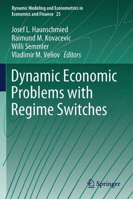 bokomslag Dynamic Economic Problems with Regime Switches