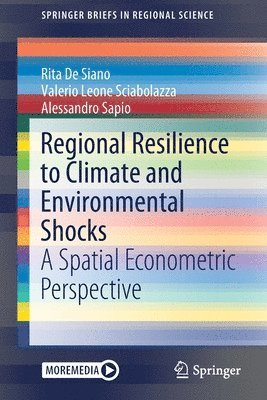 Regional Resilience to Climate and Environmental Shocks 1