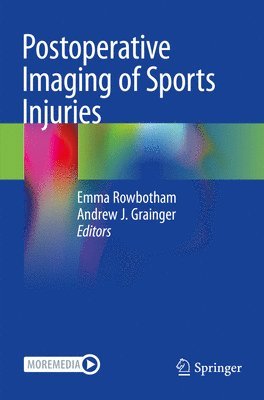 Postoperative Imaging of Sports Injuries 1