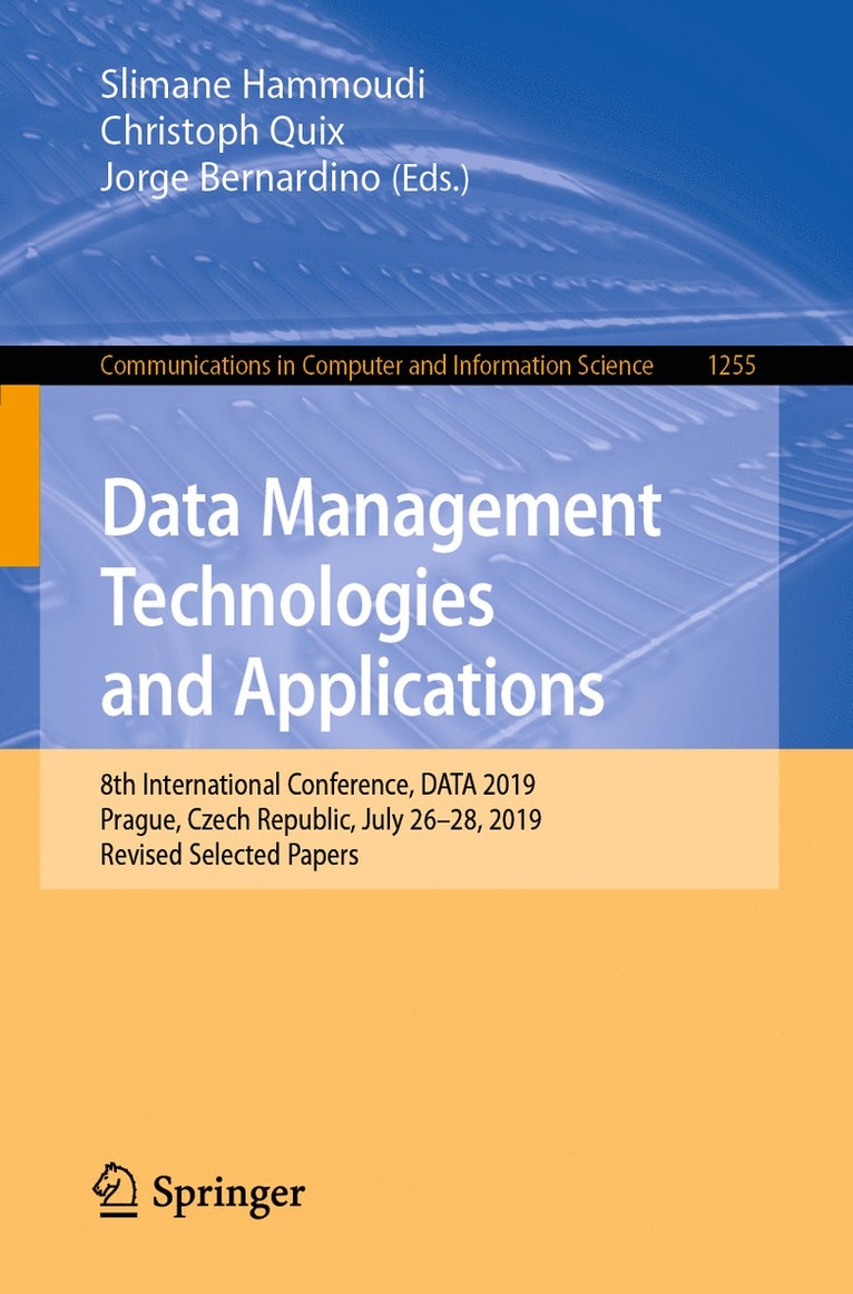 Slimane Hammoudi, Christoph Quix, Jorge Bernardino - Data Management Technologies and Applications, Häftad