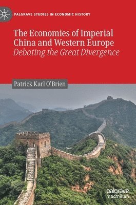 bokomslag Economies of Imperial China and Western Europe
