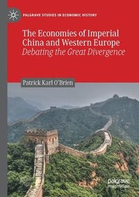 bokomslag Economies of Imperial China and Western Europe