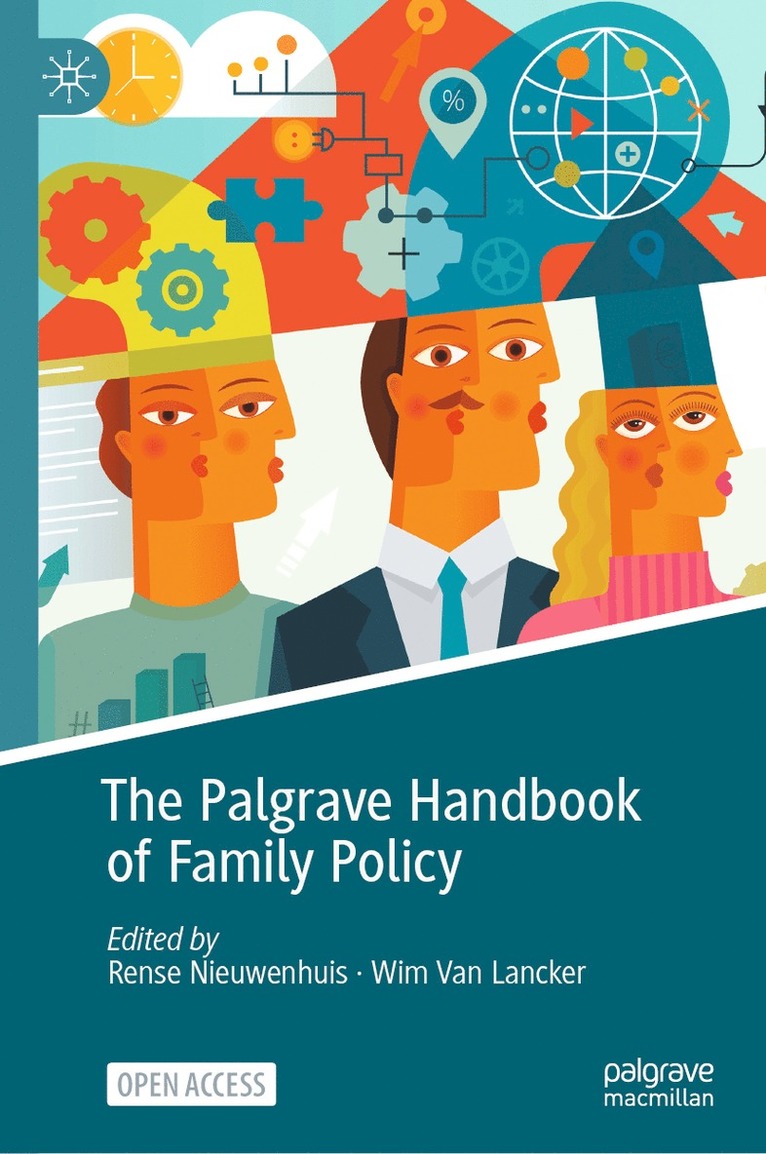 Rense Nieuwenhuis, Wim Van Lancker, Wim van Lancker - Palgrave Handbook of Family Policy, Inbunden