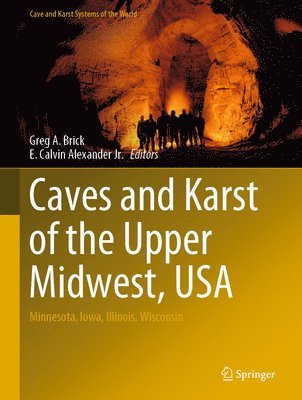 Caves and Karst of the Upper Midwest, USA 1