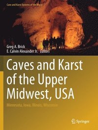 bokomslag Caves and Karst of the Upper Midwest, USA