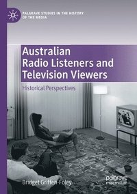 bokomslag Australian Radio Listeners and Television Viewers
