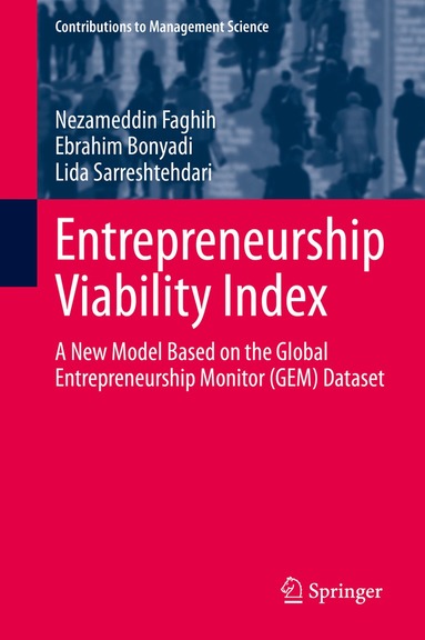 Nezameddin Faghih, Ebrahim Bonyadi, Lida Sarreshtehdari - Entrepreneurship Viability Index, Inbunden