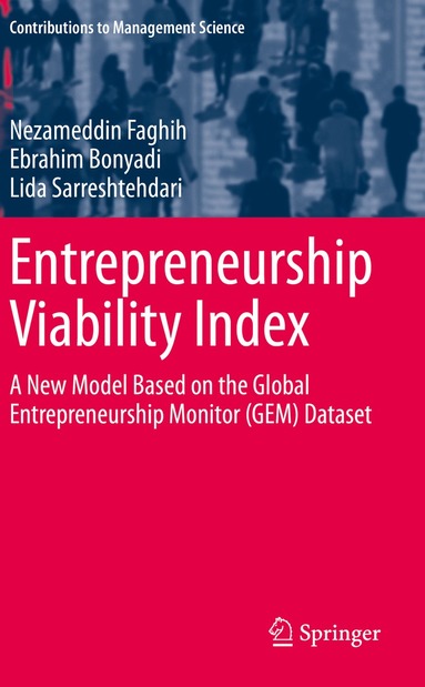 Nezameddin Faghih, Ebrahim Bonyadi, Lida Sarreshtehdari - Entrepreneurship Viability Index, Häftad
