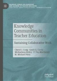 bokomslag Knowledge Communities in Teacher Education