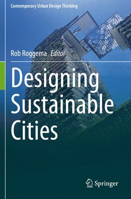 Designing Sustainable Cities 1
