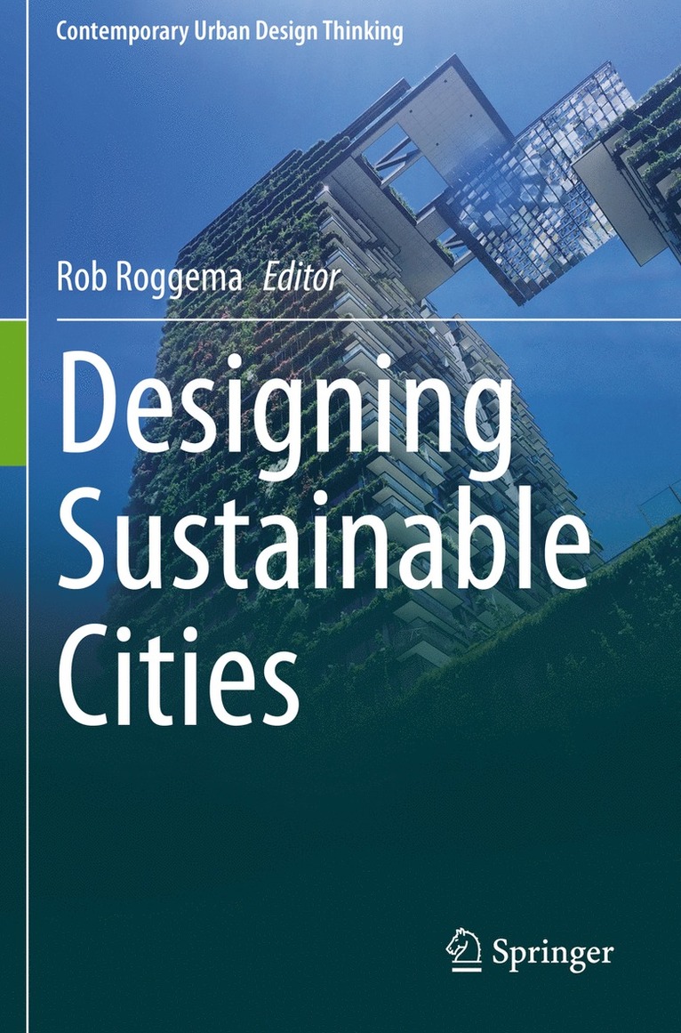 Rob Roggema - Designing Sustainable Cities, Häftad