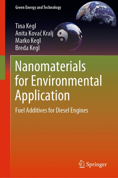 Tina Kegl, Anita Kovač Kralj, Marko Kegl, Breda Kegl - Nanomaterials for Environmental Application, Inbunden