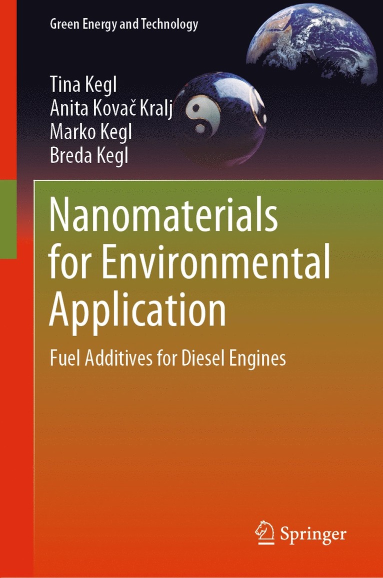 Tina Kegl, Anita Kovač Kralj, Marko Kegl, Breda Kegl, Anita Kovac Kralj, Anita Kova&#269; Kralj - Nanomaterials for Environmental Application, Inbunden