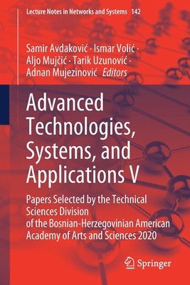 Advanced Technologies, Systems, and Applications V 1