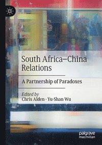 bokomslag South AfricaChina Relations