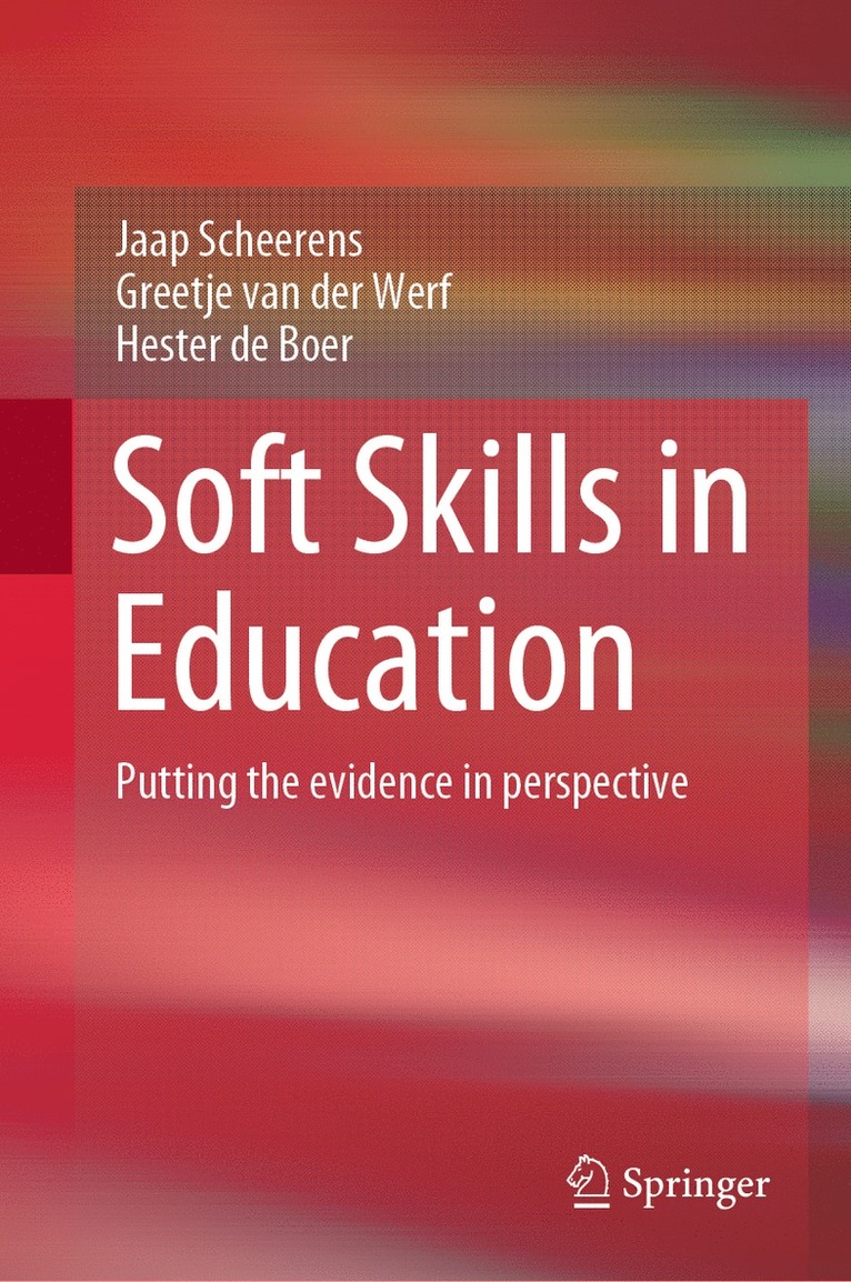 Jaap Scheerens, Greetje van der Werf, Hester de Boer, Greetje Van Der Werf, Greetje van der Werf - Soft Skills in Education, Inbunden