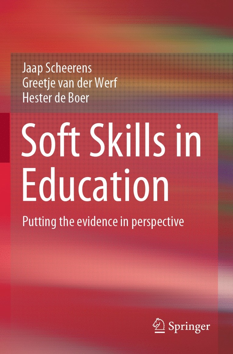 Jaap Scheerens, Greetje van der Werf, Hester de Boer, Greetje Van Der Werf - Soft Skills in Education, Häftad