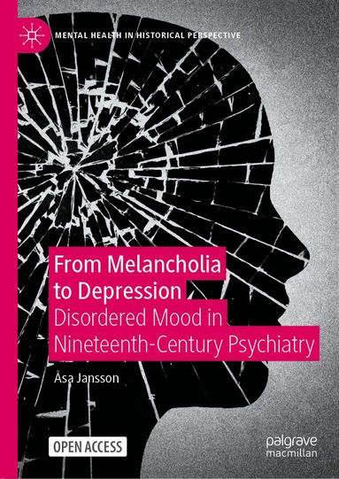 Åsa Jansson - From Melancholia to Depression, Inbunden
