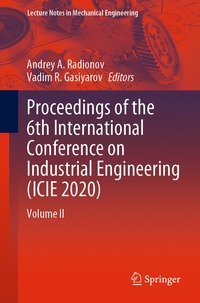 bokomslag Proceedings of the 6th International Conference on Industrial Engineering (ICIE 2020)