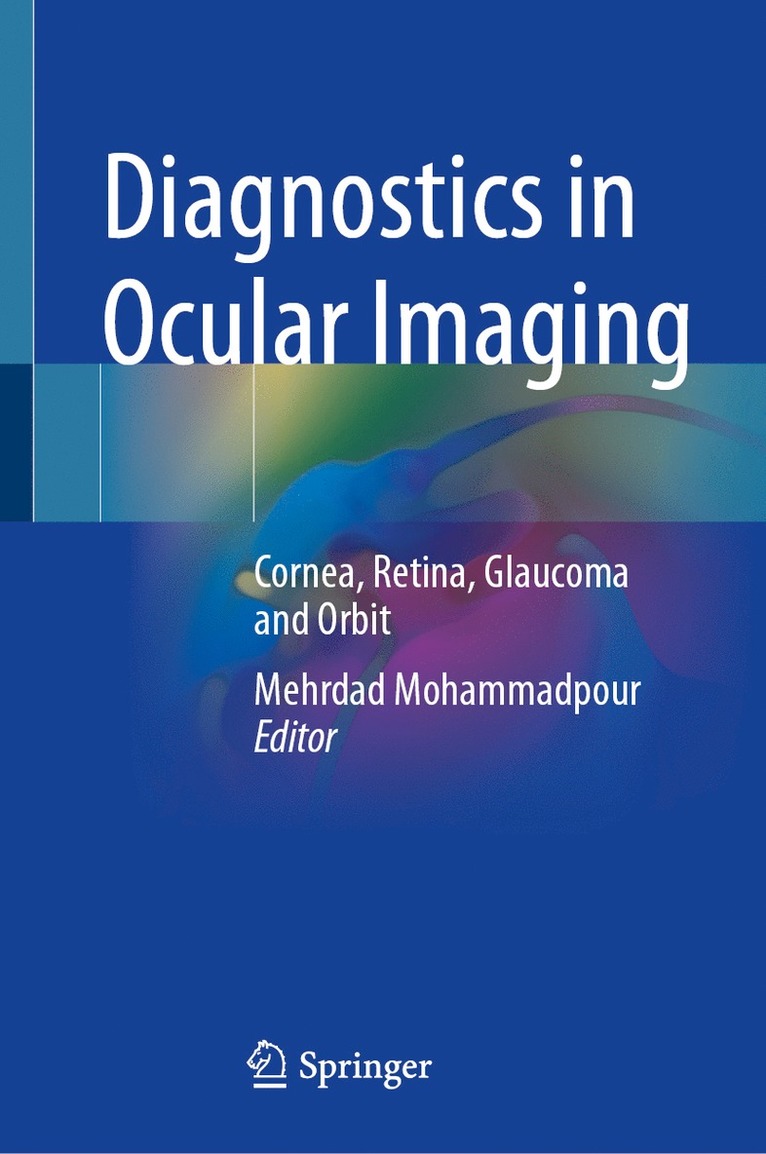Mehrdad Mohammadpour - Diagnostics in Ocular Imaging, Inbunden