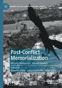 bokomslag Post-Conflict Memorialization