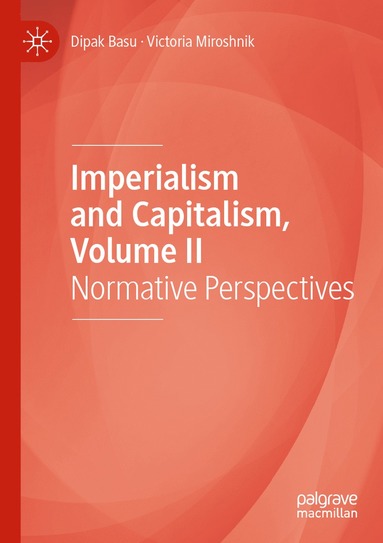 bokomslag Imperialism and Capitalism, Volume II