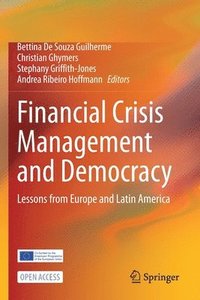 bokomslag Financial Crisis Management and Democracy