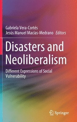 bokomslag Disasters and Neoliberalism