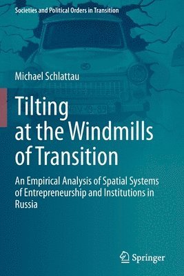 bokomslag Tilting at the Windmills of Transition