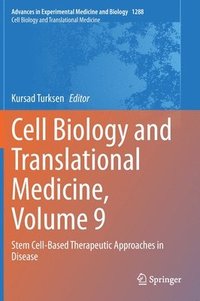 bokomslag Cell Biology and Translational Medicine, Volume 9