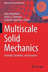 bokomslag Multiscale Solid Mechanics