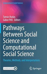 bokomslag Pathways Between Social Science and Computational Social Science