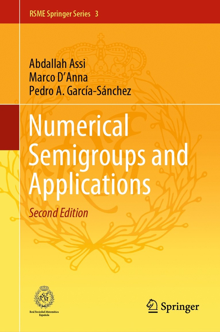 Numerical Semigroups and Applications 1