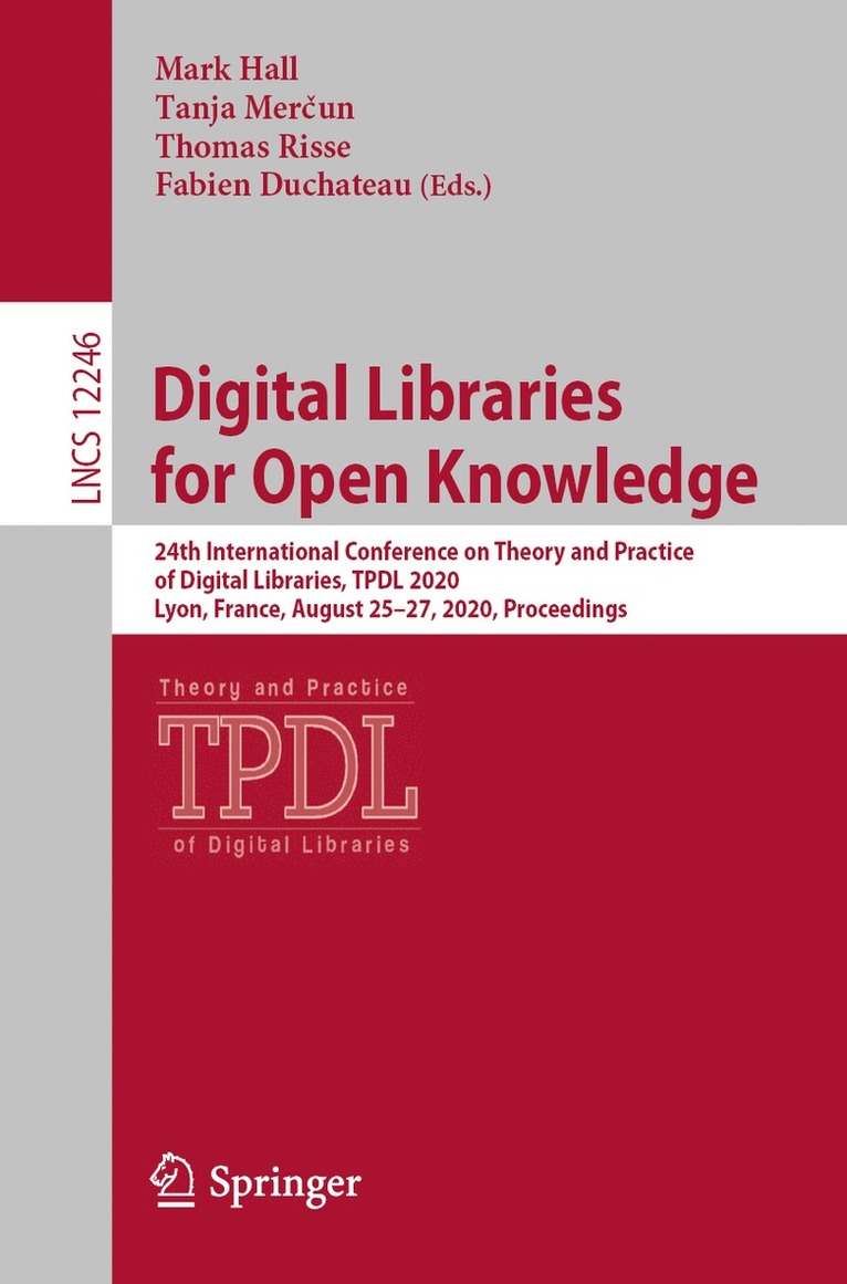 Mark Hall, Tanja Merčun, Thomas Risse, Fabien Duchateau, Tanja Mercun, Tanja Mer&#269;un - Digital Libraries for Open Knowledge, Häftad