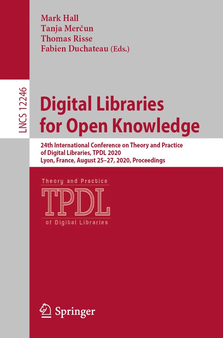 Digital Libraries for Open Knowledge 1