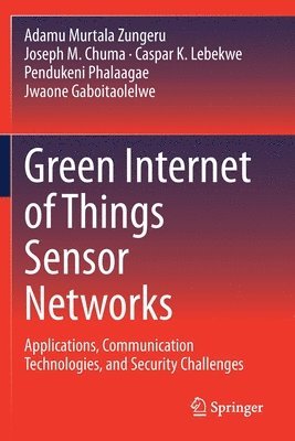 bokomslag Green Internet of Things Sensor Networks