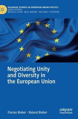 bokomslag Negotiating Unity and Diversity in the European Union