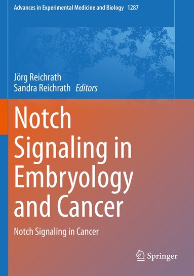 bokomslag Notch Signaling in Embryology and Cancer