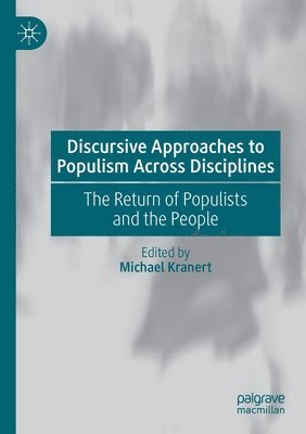 bokomslag Discursive Approaches to Populism Across Disciplines