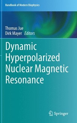 Dynamic Hyperpolarized Nuclear Magnetic Resonance 1