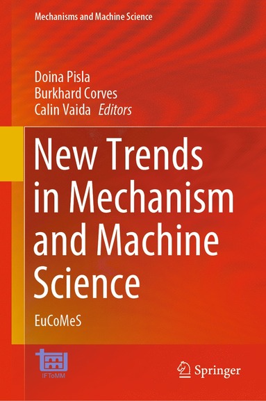 bokomslag New Trends in Mechanism and Machine Science