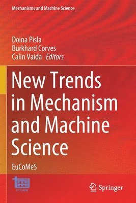 bokomslag New Trends in Mechanism and Machine Science