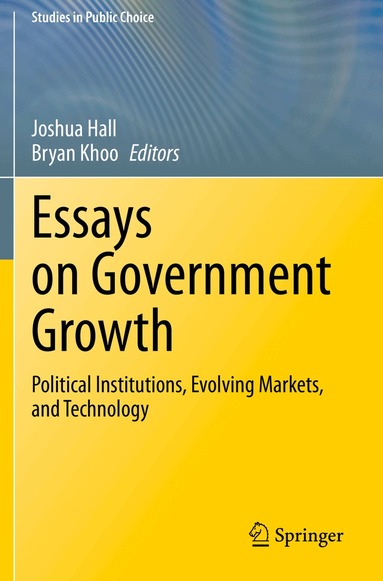 Joshua Hall, Bryan Khoo - Essays on Government Growth, Häftad