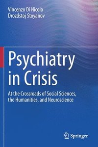 bokomslag Psychiatry in Crisis