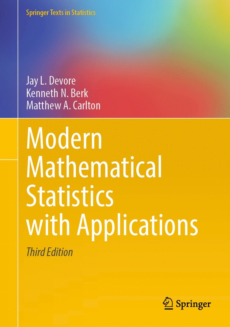 Jay L. Devore, Kenneth N. Berk, Matthew A. Carlton, Jay L. DeVore - Modern Mathematical Statistics with Applications, Inbunden